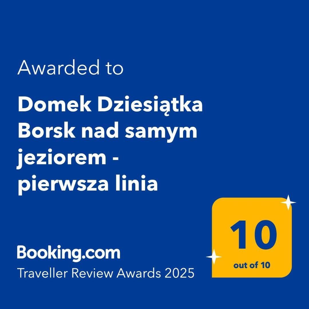 Dziesiatka Nad Samym Jeziorem - Pierwsza Linia Ferienhaus Borsk